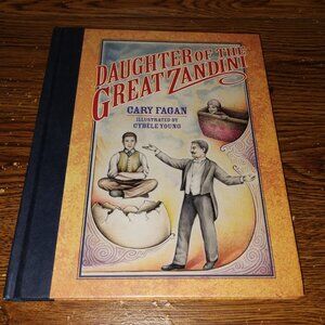 Daughter of the Great Zandini (2001, Cary Fagan, Tundra Books) Hardcover Book